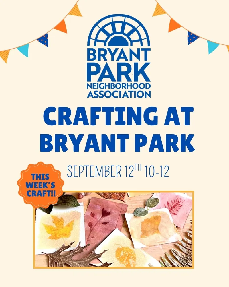 Flyer for Crafting at Bryant Park — Saturday, September 12, 2026, 10:00 AM – 12:00 PM at Bryant Park.